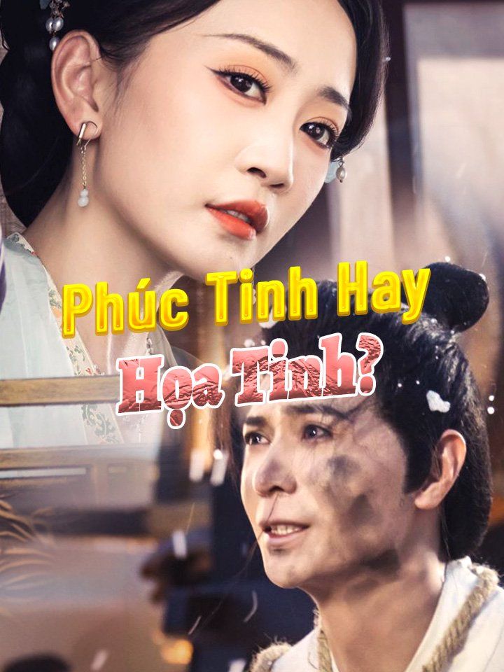 Phúc Tinh Hay Họa Tinh?