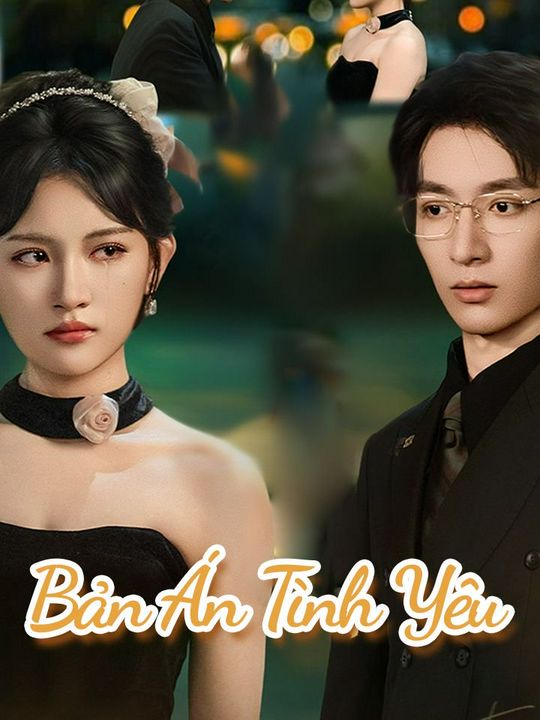 Bản Án Tình Yêu